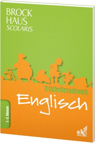 Brockhaus Scolaris Bildwörterbuch Englisch 1. - 2. Klasse: mit Ting